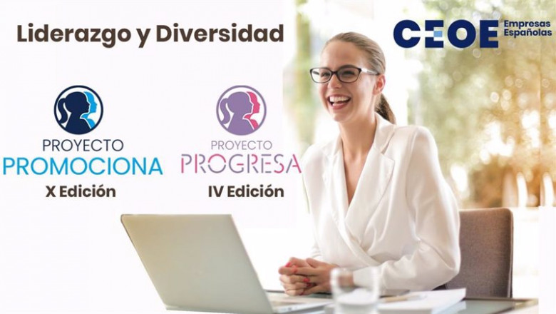 CEOE lanza la nueva edición de sus programas de liderazgo femenino: proyecto Promociona y proyecto Progresa | CEOE ep ceoe lanza la nueva edicion de sus programas de liderazgo femenino proyecto promociona y proyecto