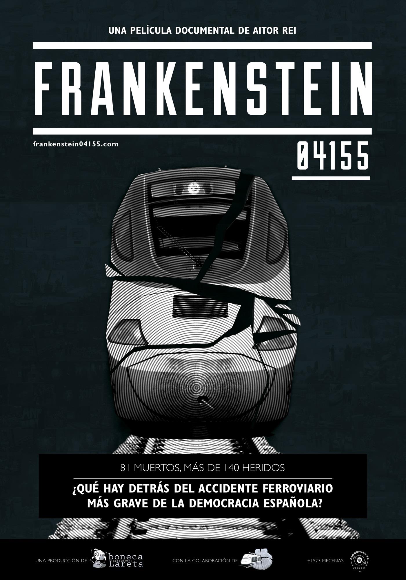 Poster de 'Frankenstein-04155', sobre el accidente del Alvia en Angrois | BONECA LARETA - Archivo ep poster de frankenstein-04155 sobreaccidentealviaangrois