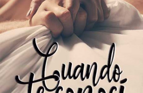 1639045625 portadacuando te conoci