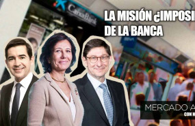 careta mercado amigo la misión ¿imposible de la banca