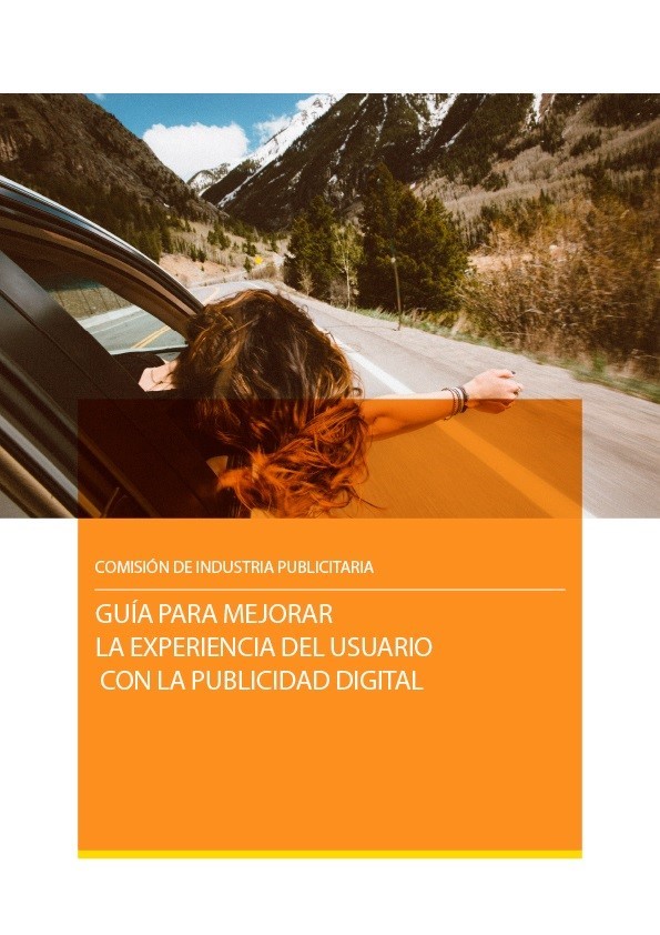 ep portadala guiamejorarexperienciausuariola publicidad digital decomisionindustria publicitaria cip