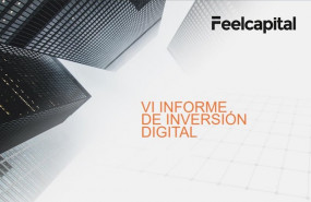 ep vi informe de inversion digital en el sector financiero elaborado por feelcapital